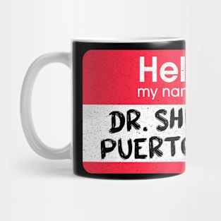 Impractical Jokers - Dr Shrimp Puerto Rico Mug